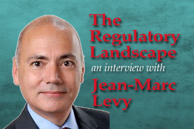 The Regulatory Landscape: An Interview with Jean-Marc Levy