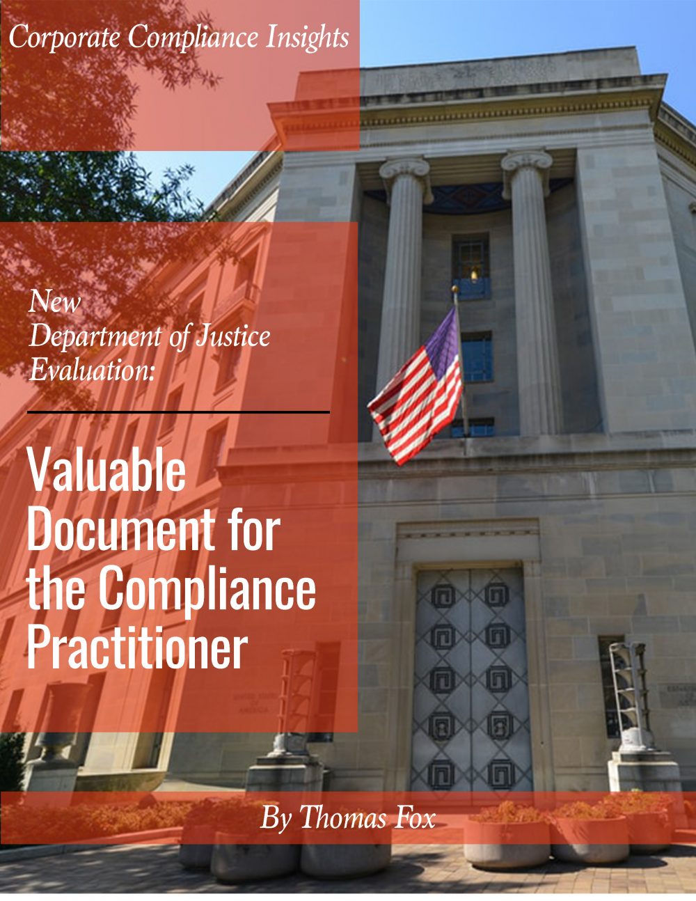 DOJ Issues New Guidelines for Compliance Programs