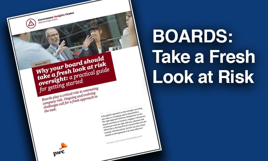 Boards Should Take a Fresh Look at Risk