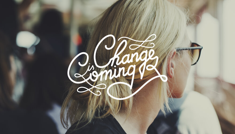 change is coming