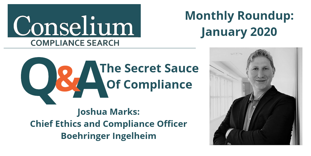 Monthly Roundup January 2020 – Q&A with Joshua Marks – The Secret Sauce Of Compliance
