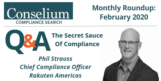 Monthly Roundup: February 2020 – Q&A with Phil Strauss – The Secret Sauce Of Compliance