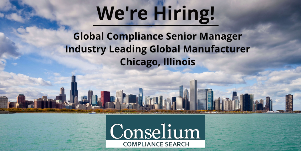 Global Compliance Senior Manager, Industry Leading Global Manufacturer, Chicago, Illinois