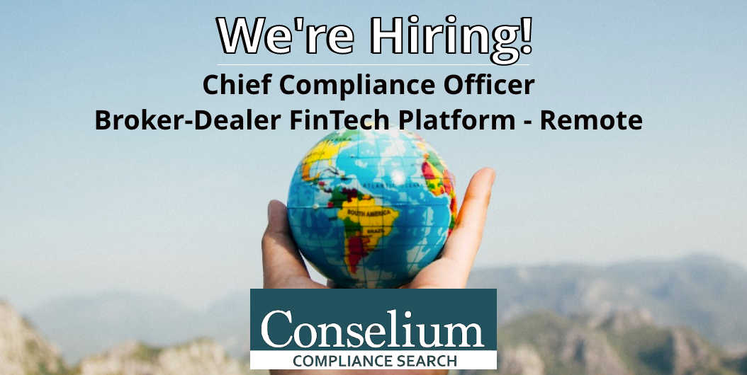 Chief Compliance Officer, Broker-Dealer FinTech Platform, Remote