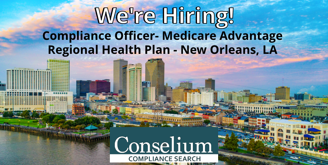 Compliance Officer- Medicare Advantage, Regional Health Plan, New Orleans, LA