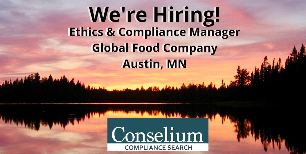 Ethics & Compliance Manager, Global Food Company, Austin, MN