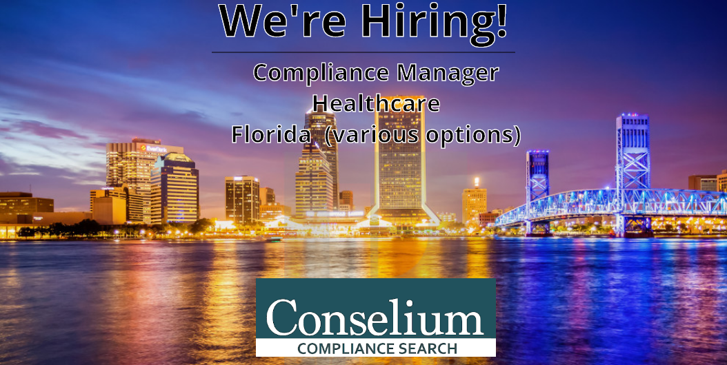 Compliance Manager, Healthcare, Florida (various options)