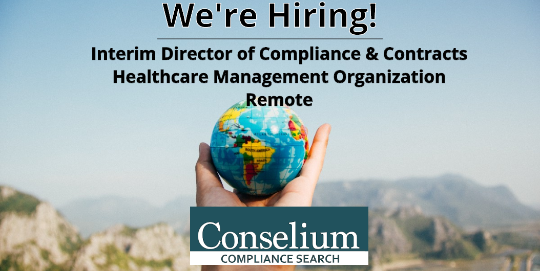 Interim Director of Compliance & Contracts, Healthcare Management Organization, Remote