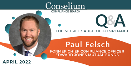 Monthly Roundup – April 2022 – Q&A with Paul Felsch – The Secret Sauce Of Compliance
