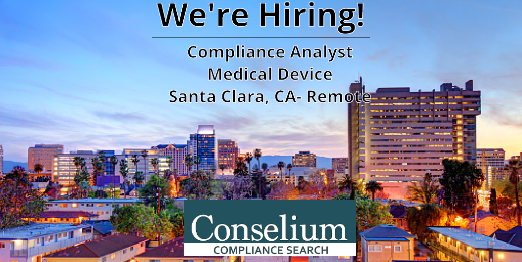 Compliance Analyst, Medical Device, Santa Clara, CA-Remote