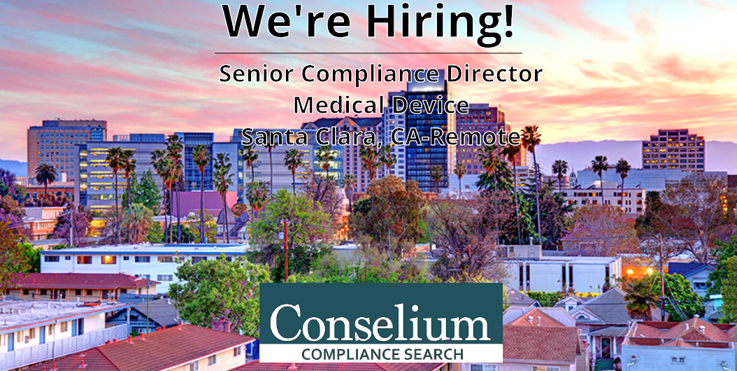Senior Compliance Director, Medical Device, Santa Clara, CA-Remote