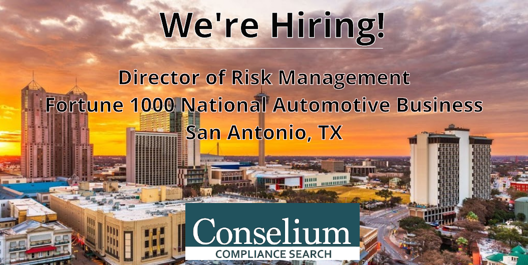 Director of Risk Management, Fortune 1000 National Automotive Business, San Antonio, TX